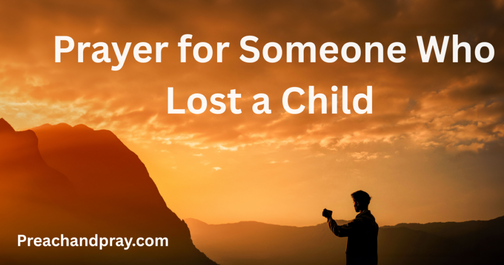 Prayer for Someone Who Lost a Child