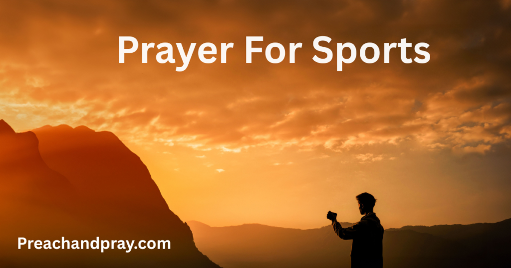 Prayer for Sports: for Strength, Teamwork, and Victory