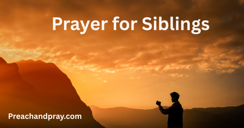 Prayer for Siblings