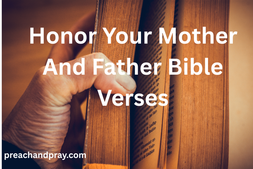 Honor Your Mother And Father Bible Verses