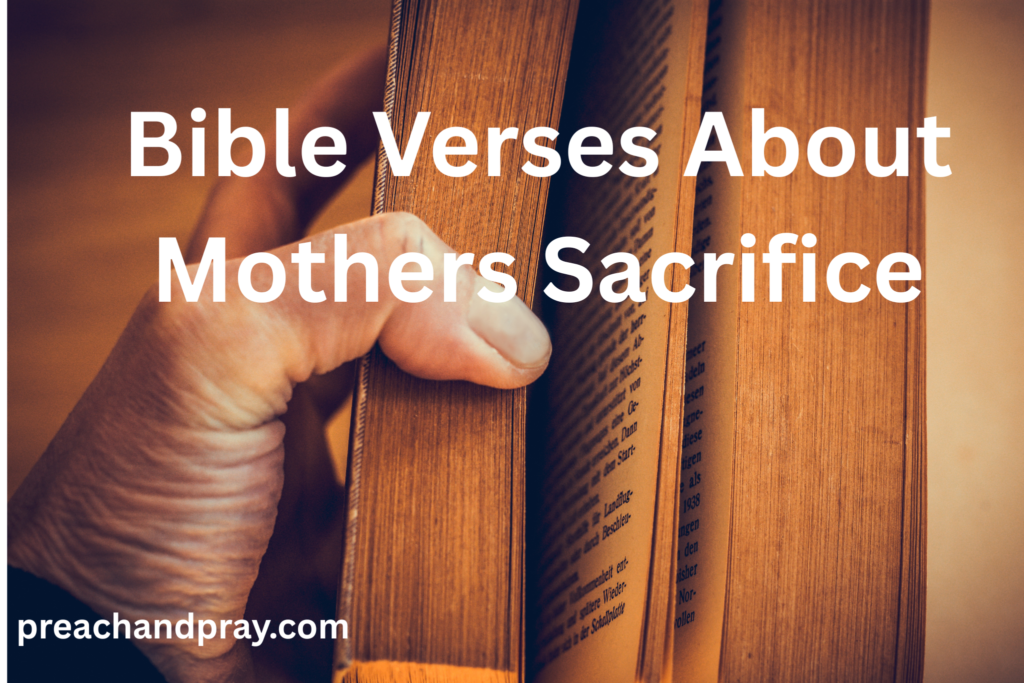 Bible Verses About Mothers Sacrifice