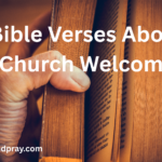 Bible Verses About Church Welcome