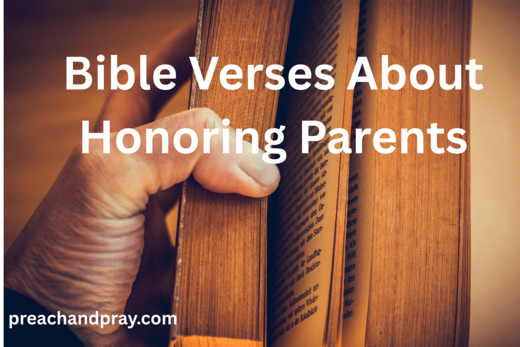 Bible Verses About Honoring Parents