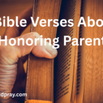 Bible Verses About Honoring Parents