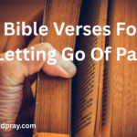 40 Bible Verses for Letting Go of Pain