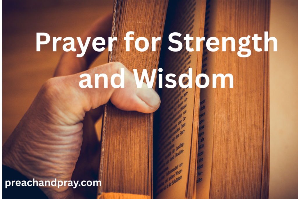 Prayer for Strength and Wisdom
