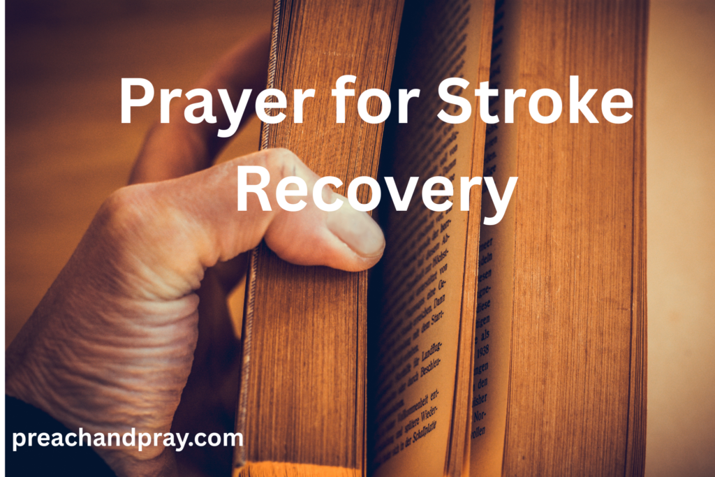 Prayer for Stroke Recovery
