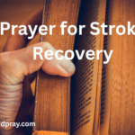 Prayer for Stroke Recovery