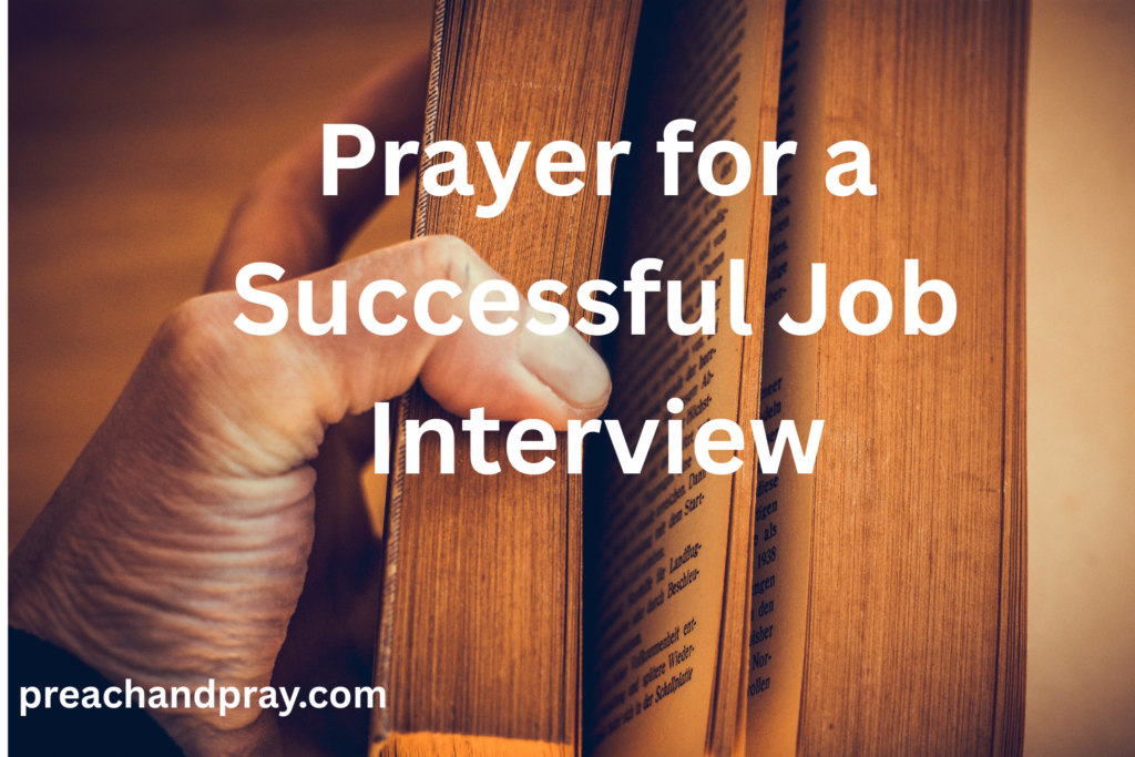 Prayer for a Successful Job Interview: for Favor, and Open Doors