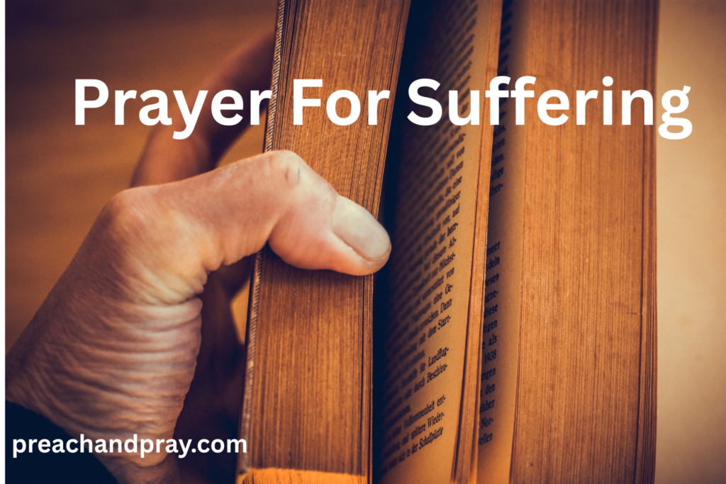 20 Prayer for Suffering: That Gives Strength, Healing, and Hope
